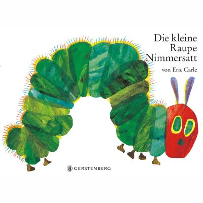 Die kleine Raupe Nimmersatt