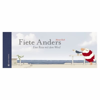 Fiete Anders - Eine Reise mit dem Wind: Midi-Ausgabe