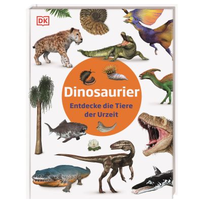 Dinosaurier - Entdecke die Tiere der Urzeit